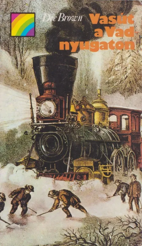 Vasút a Vadnyugaton Árcsökkenés