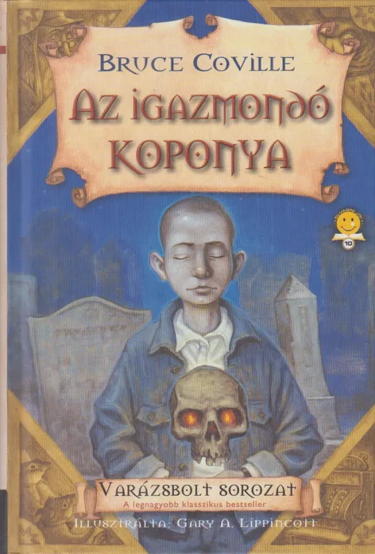Legnépszerűbb Az igazmondó koponya