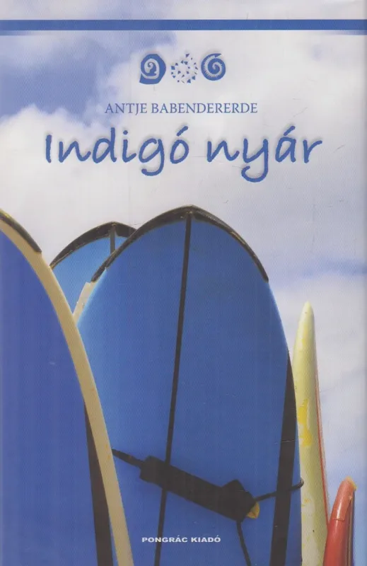 Korlátozott ajánlat Indigó nyár