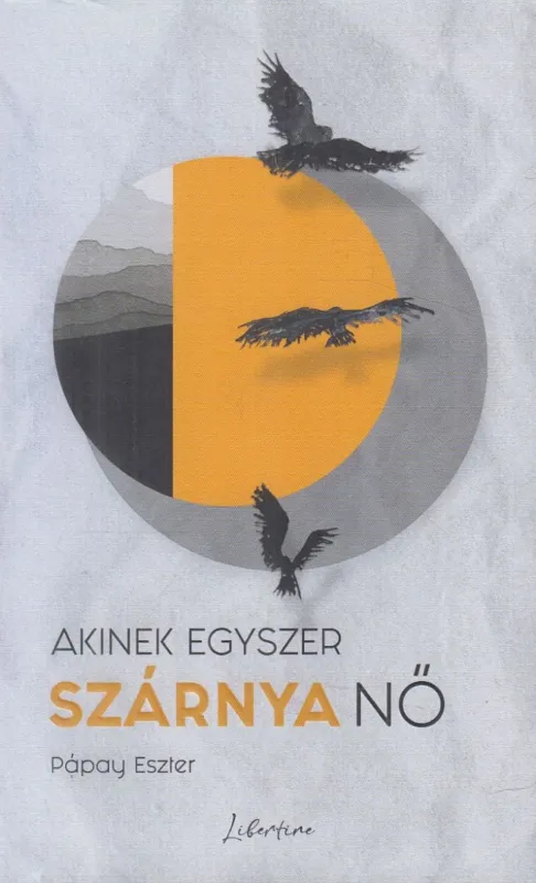 Akinek egyszer szárnya nő Exkluzív ajánlat