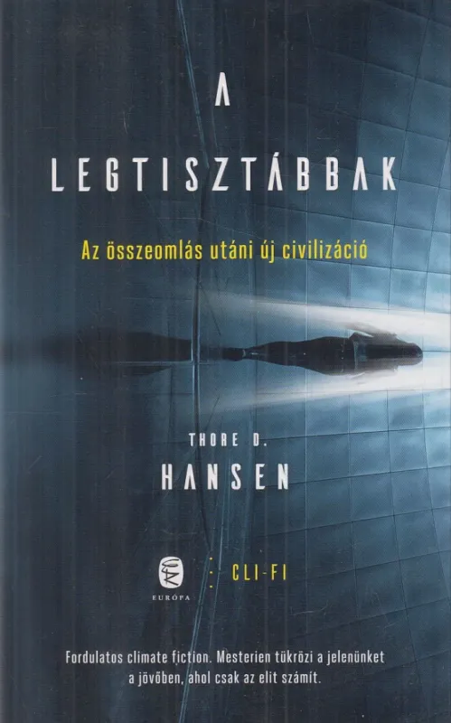 A legtisztábbak Csak ma