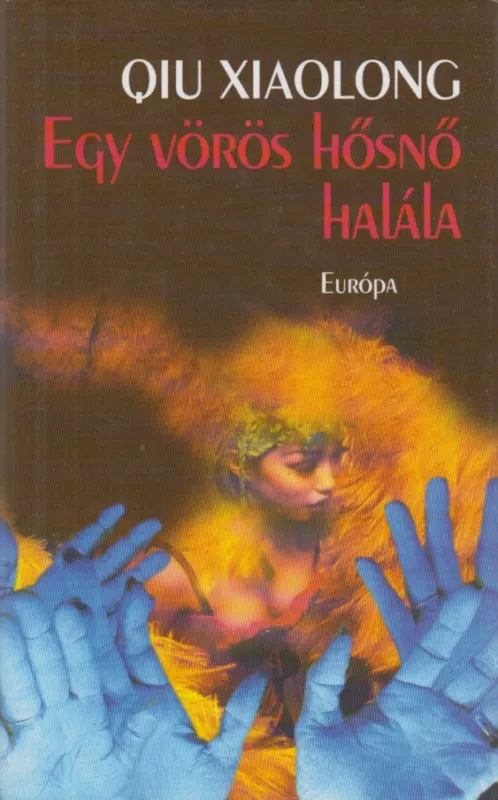 Szezonális akció Egy vörös hősnő halála
