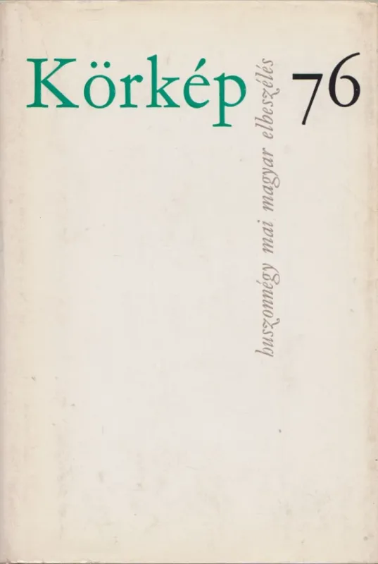 Körkép 76 Csak ma