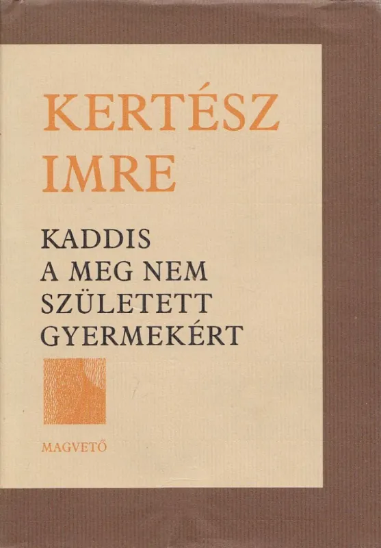 Kaddis a meg nem született gyermekért Azonnal elérhető