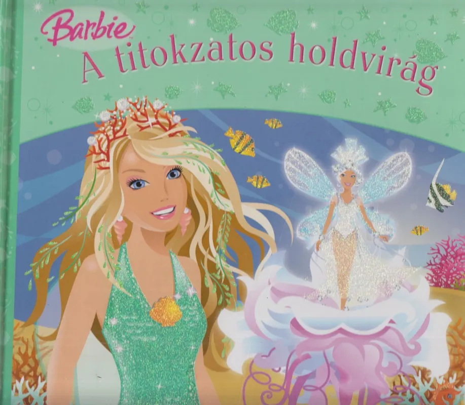 A titokzatos holdvirág Újdonság