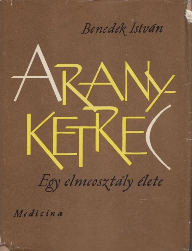 Aranyketrec Rendeld meg most