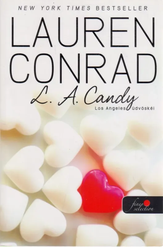 L. A. Candy - Los Angeles üdvöskéi Árengedmény