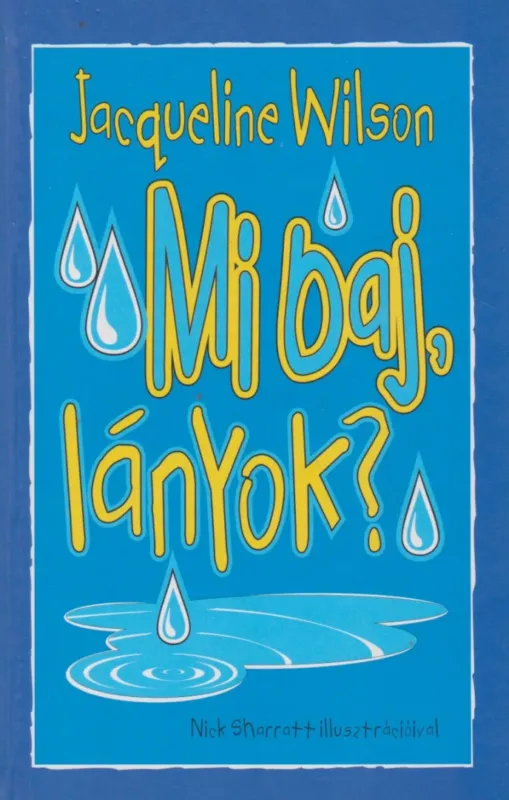 Azonnali szállítás Mi baj, lányok?
