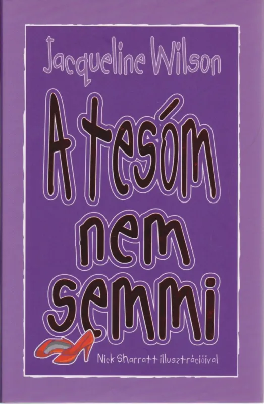 Akció A tesóm nem semmi