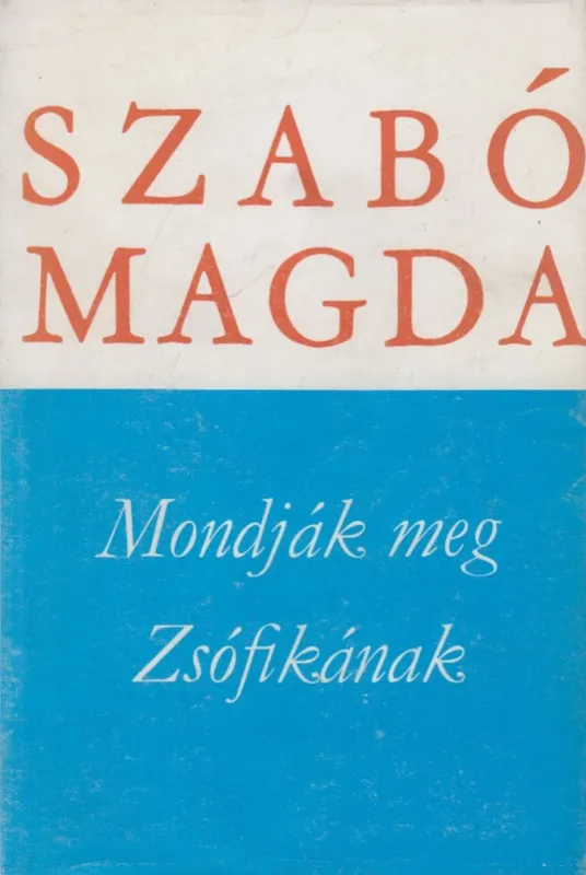 Mondják meg Zsófikának Kedvezményes ár