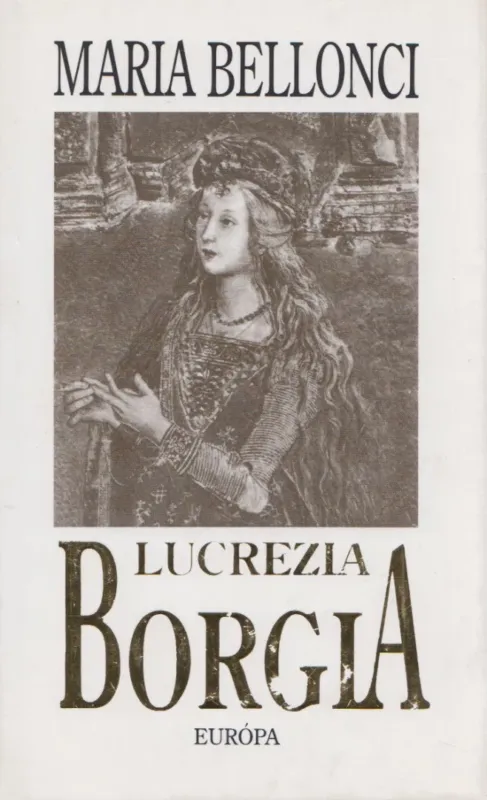 Lucrezia Borgia Biztonságos vásárlás