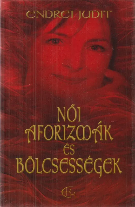 Olcsó Női aforizmák és bölcsességek