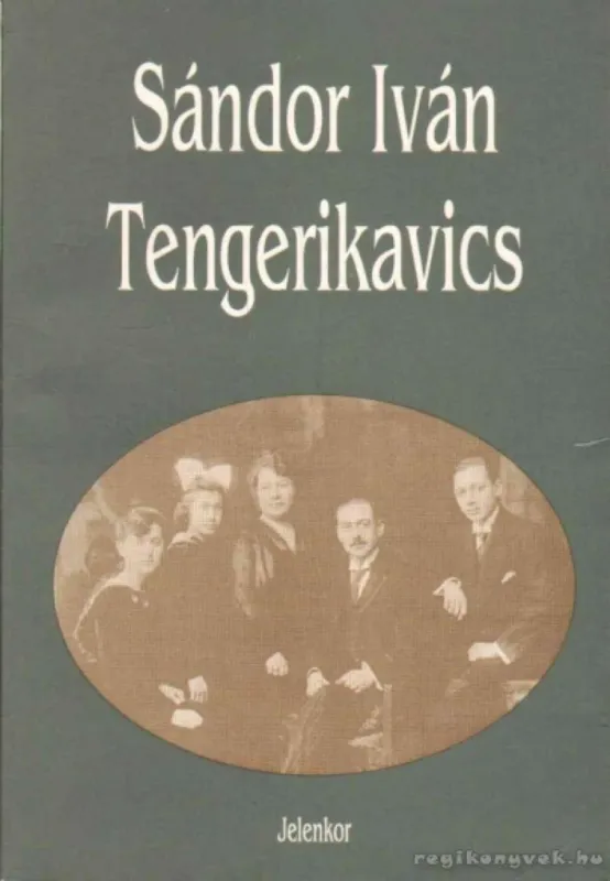 Tengerikavics Kihagyhatatlan ajánlat
