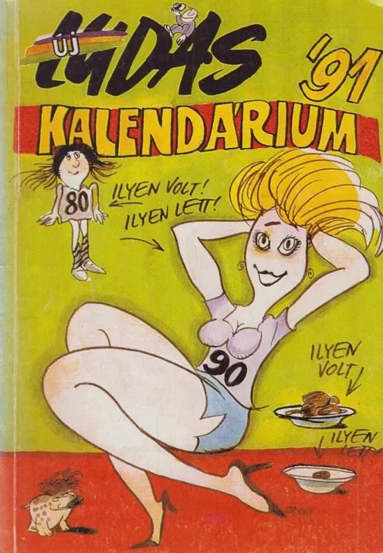 Új Ludas Kalendárium '91 Azonnal elérhető