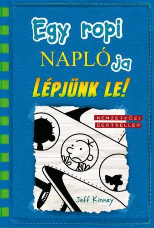 Egy ropi naplója 12. - Lépjünk le! Alacsony ár