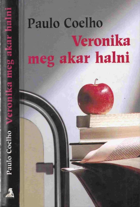 Utolsó esély Veronika meg akar halni