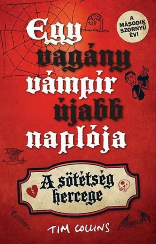 Egy vagány vámpír újabb naplója Legnépszerűbb