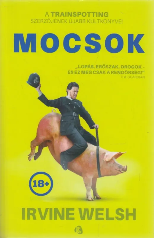 Mocsok Kihagyhatatlan ajánlat