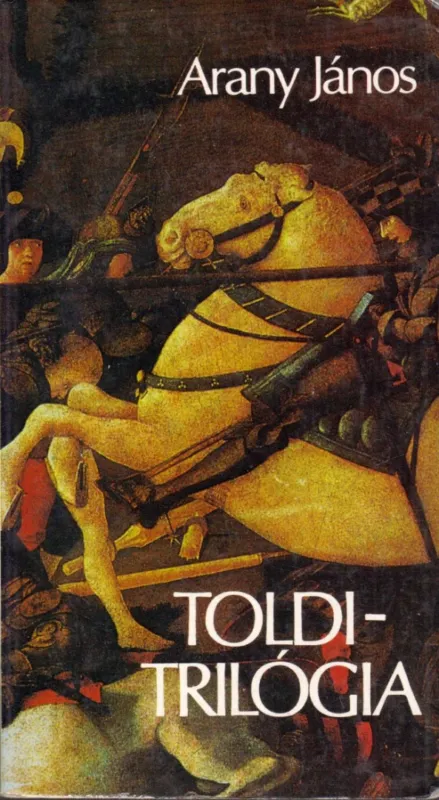 Bestseller Toldi trilógia