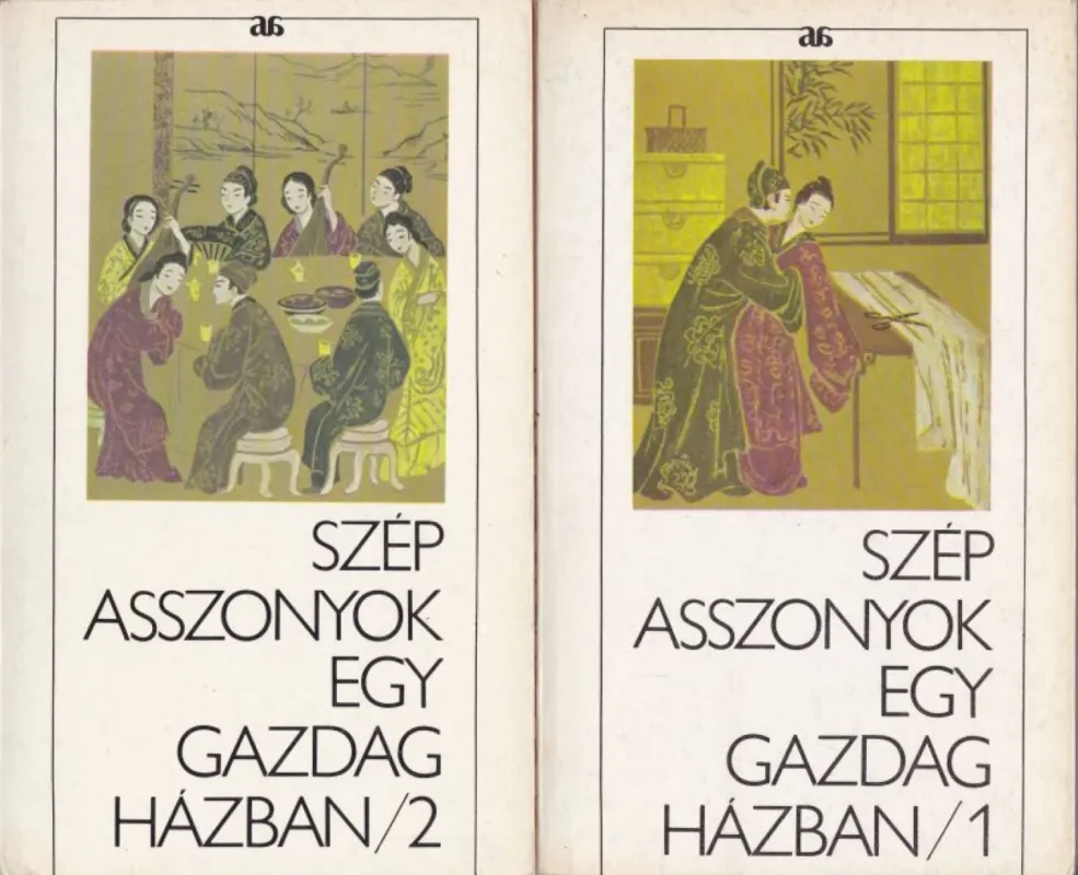 Utolsó esély Szép asszonyok egy gazdag házban I-II.