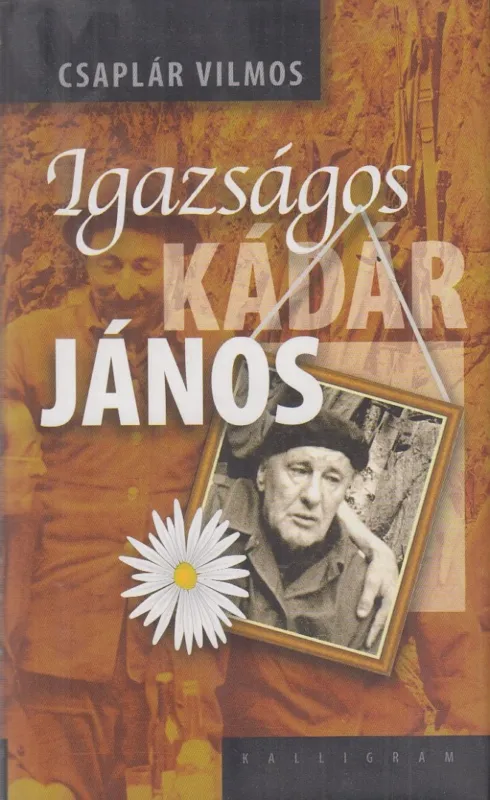 Igazságos Kádár János Újdonság