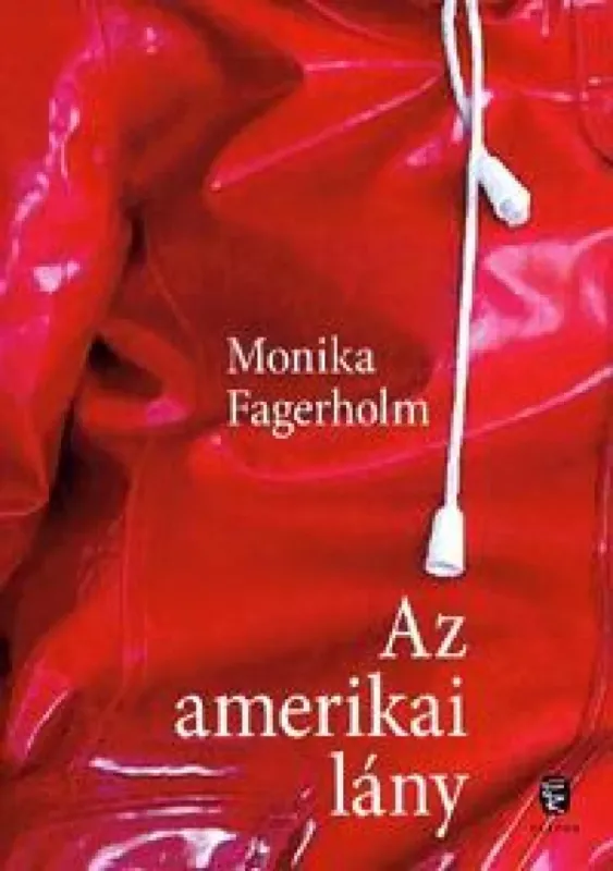 Kiárusítás Az amerikai lány