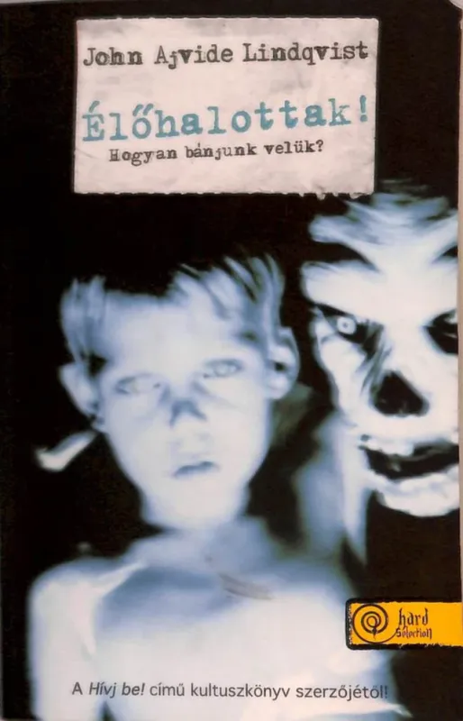 Élőhalottak! Legjobb ár