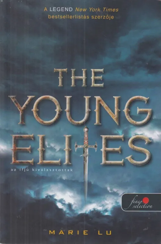 Vedd meg online The Young Elites - Az ifjú kiválasztottak