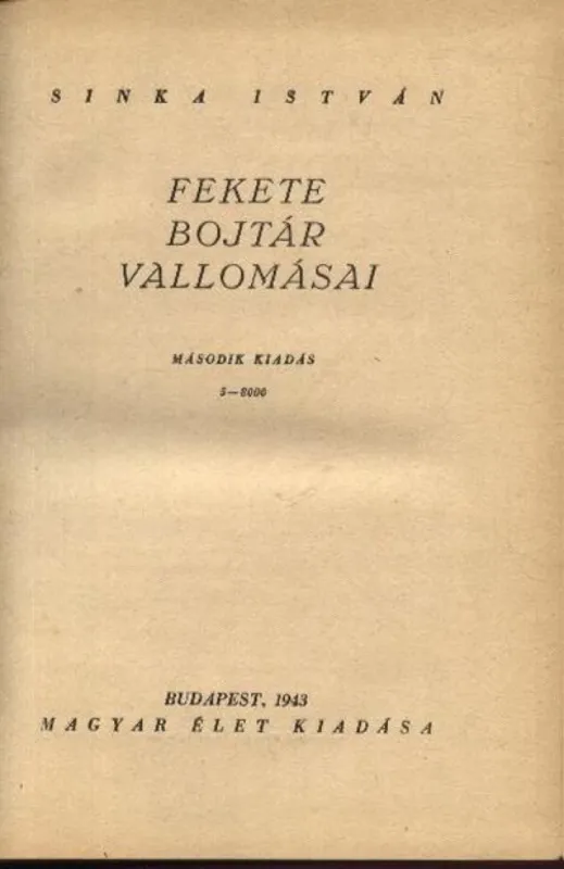 Biztonságos fizetés Fekete Bojtár vallomásai I-II. kötet