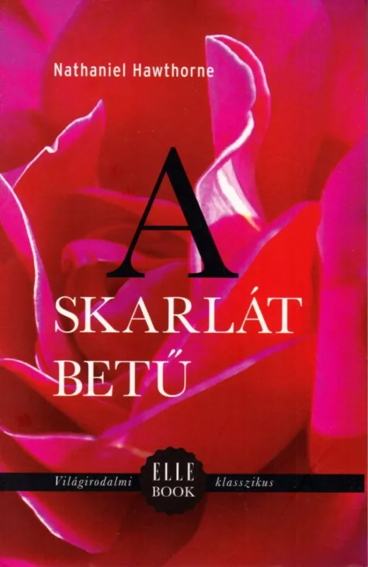 A skarlát betű Legkelendőbb