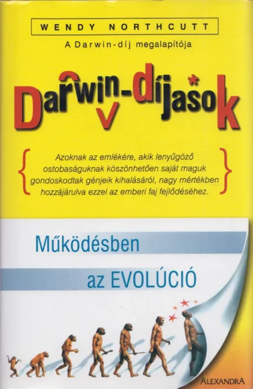 Darwin-díjasok Vedd meg most
