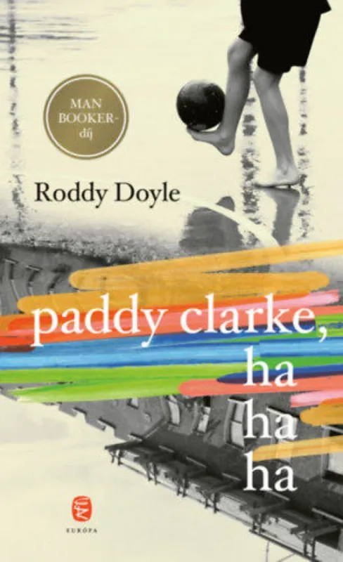 Paddy Clarke, hahaha Szezonális akció