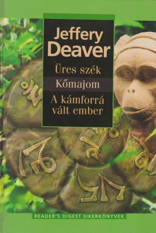 Üres szék / Kőmajom / A kámforrá vált ember Utolsó esély