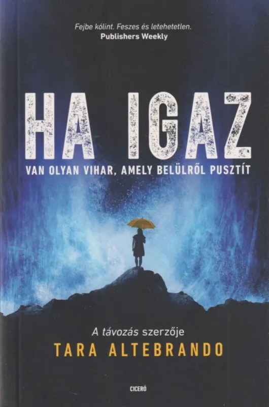 Ha igaz Exkluzív ajánlat