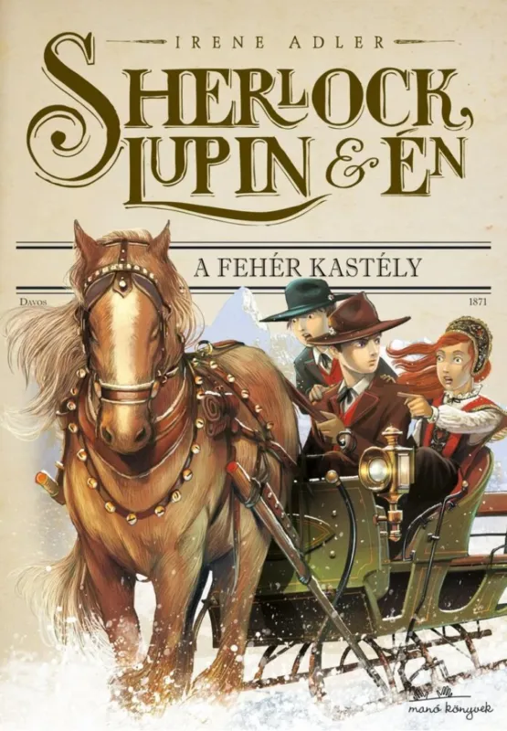 Biztonságos vásárlás Sherlock, Lupin és Én 5. - A fehér kastély