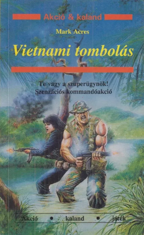 Vietnami tombolás Szuper akció