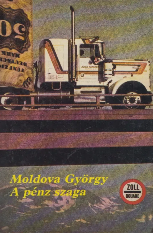 A pénz szaga Legkelendőbb