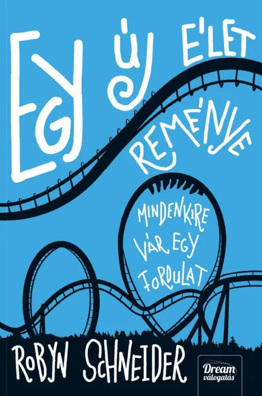 Legnépszerűbb Egy új élet reménye