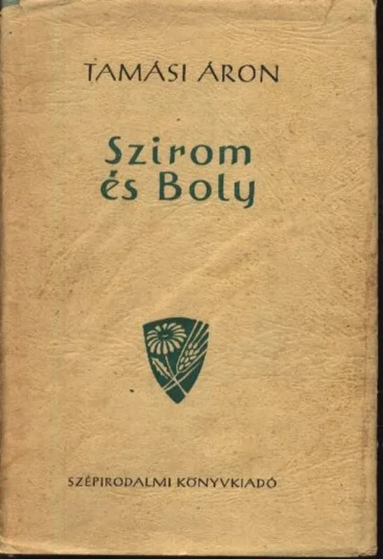 Akciós ár Szirom és Boly