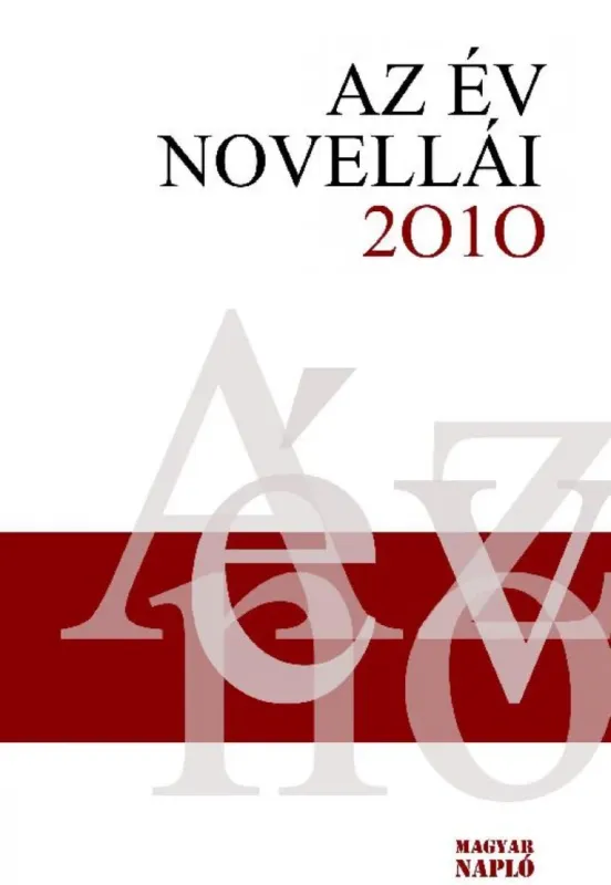Az év novellái 2010 Szezonális akció