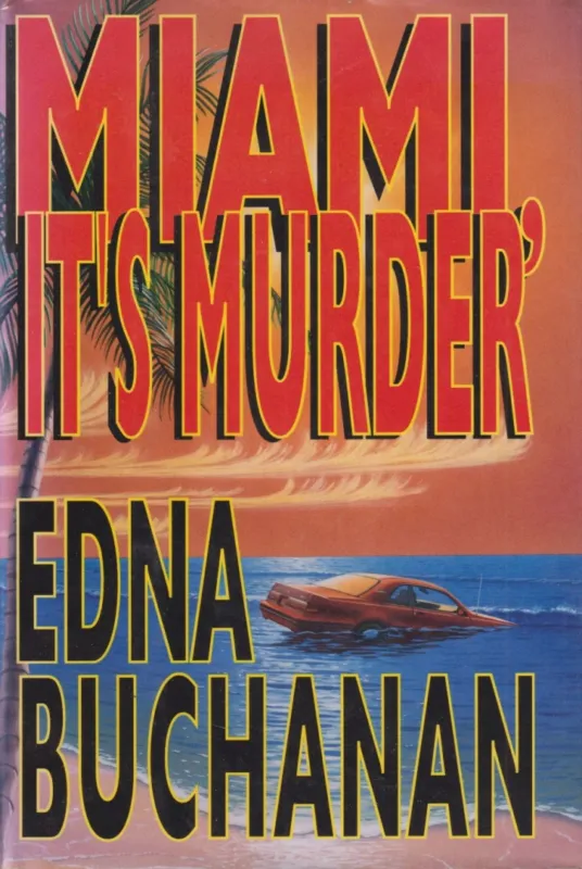 Miami, It's Murder Gyors kiszállítás