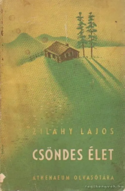 Csöndes élet Rendeld meg most