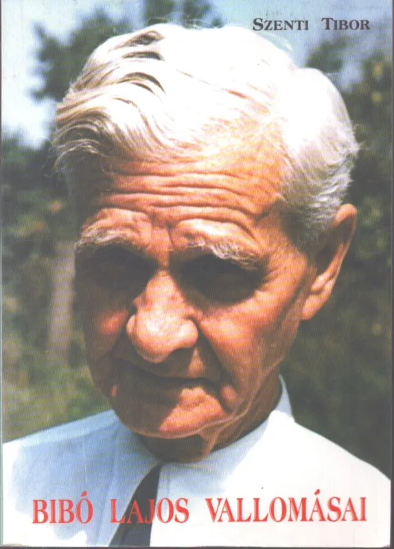 Bibó Lajos vallomásai (dedikált) Szuper akció