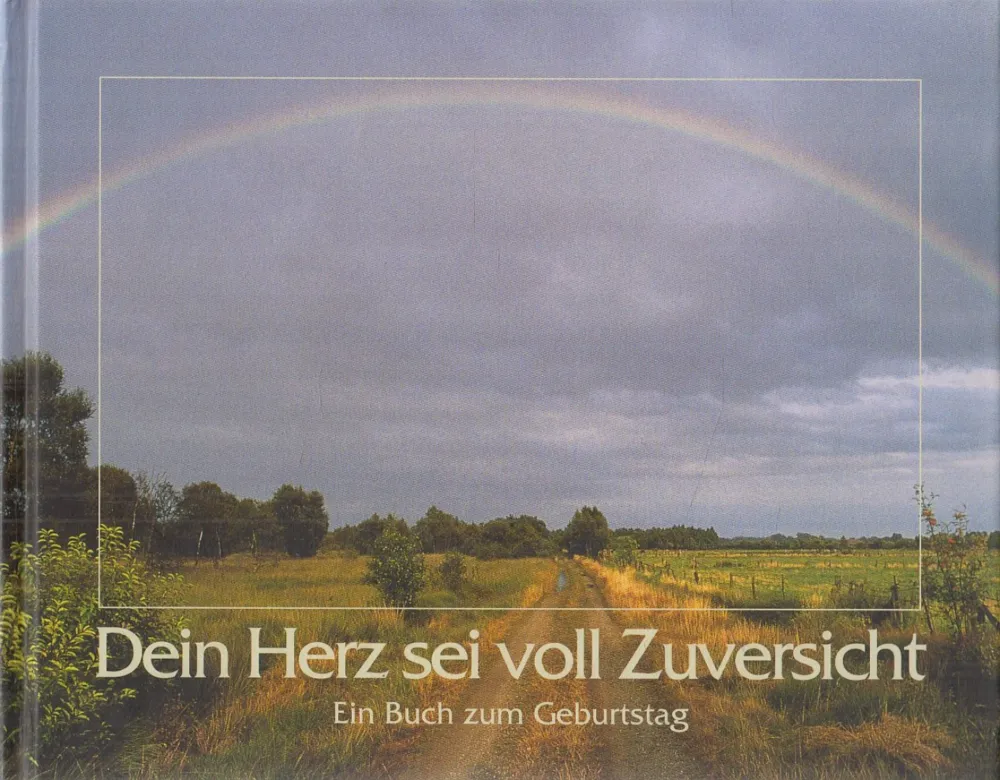 Gyors szállítás Dein Herz sei voll Zuversicht