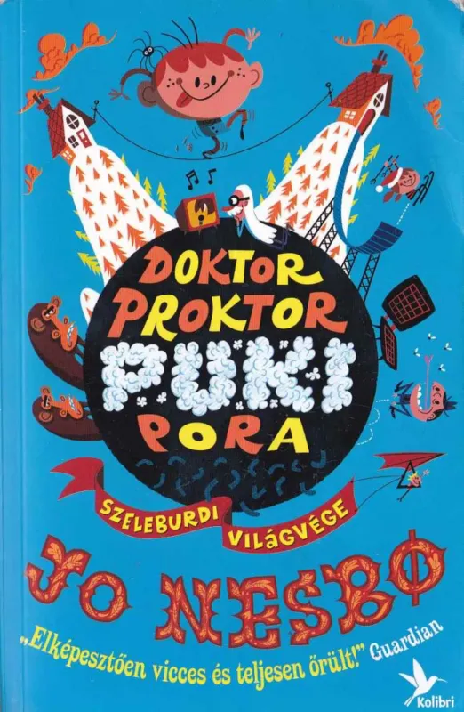 Doktor Proktor pukipora 3. - Szeleburdi világvége Népszerű