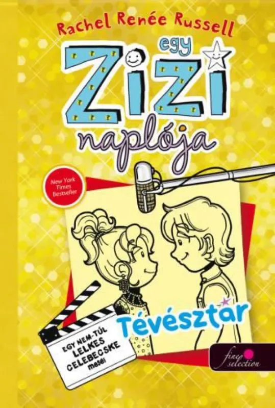 Szuper akció Egy Zizi naplója 7. - Tévésztár
