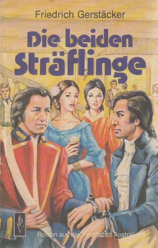 Nézd meg most Die beiden Sträflinge