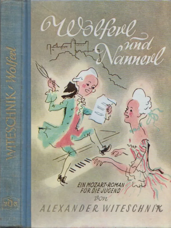 Szuper akció Wolferl und Nannerl