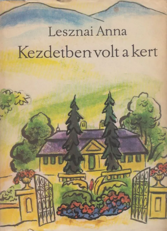 Kezdetben volt a kert I-II. Akciós ár