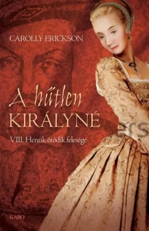 Újdonság A hűtlen királyné